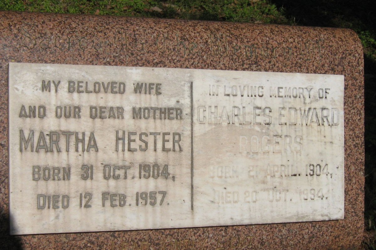 ROGERS Charles Edward 1904-1994 &amp; Martha Hester 1904-1957