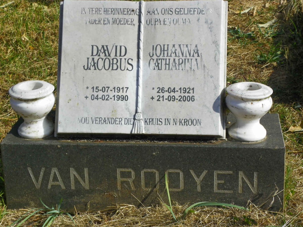 ROOYEN David Jacobus, van 1917-1990 &amp; Johanna Catharina 1921-2006