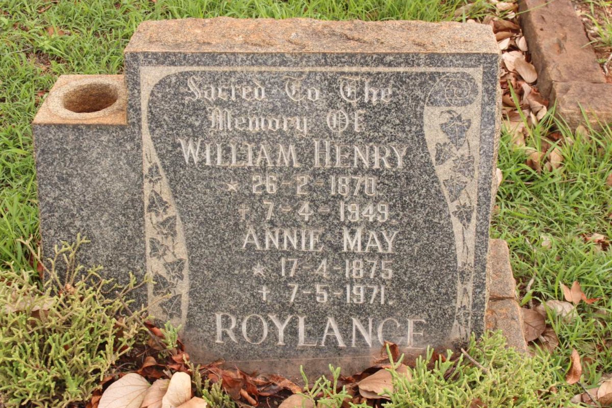 ROYLANCE William Henry 1870-1949 &amp; Annie May 1875-1971