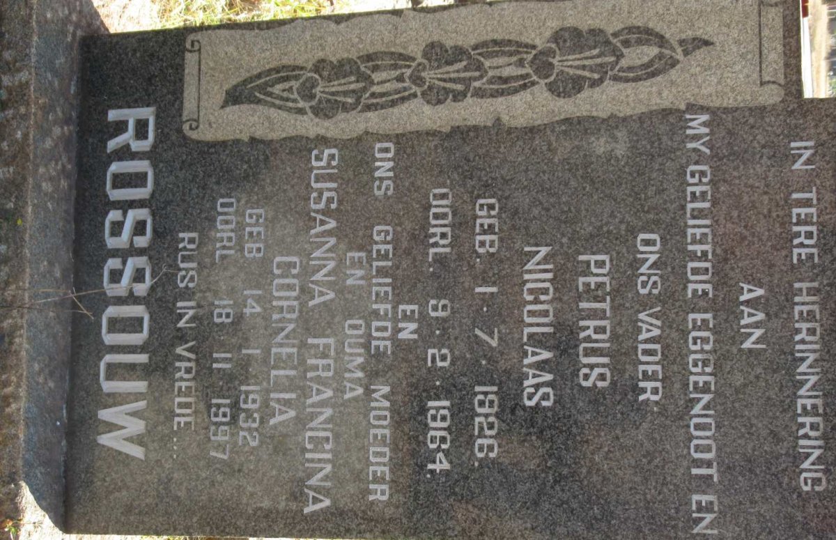 ROSSOUW Petrus Nicolaas 1926-1964 &amp; Susanna Francina Cornelia 1932-1997