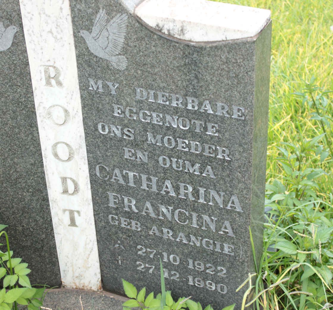 ROODT Catharina Francina nee ARANGIE 1922-1990
