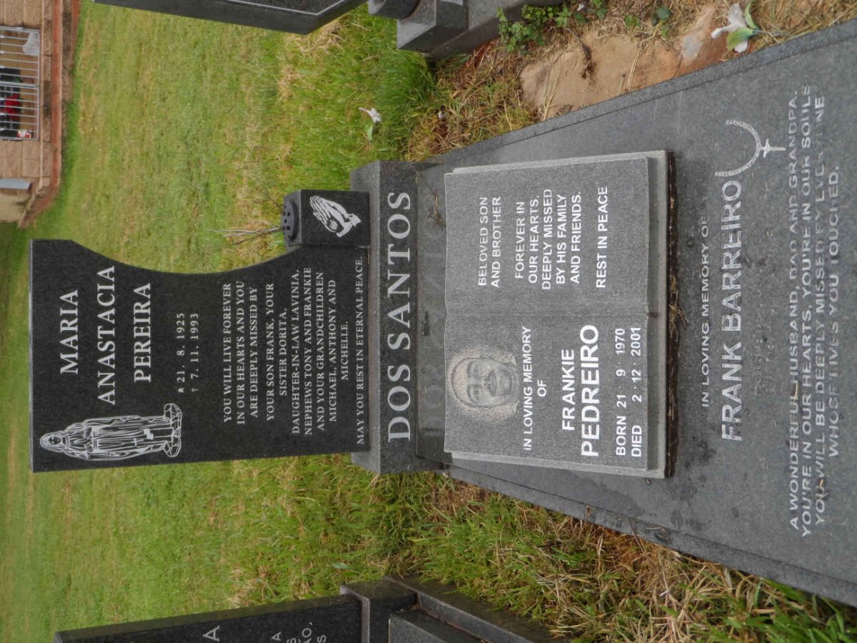 SANTOS Maria Anastacia Pereira, dos 1925-1993 :: PEDREIRO Frankie 1970-2001 :: BARREIRO Frank