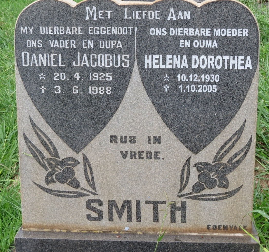 SMITH Daniel Jacobus 1925-1988 &amp; Helena Dorothea 1930-2005