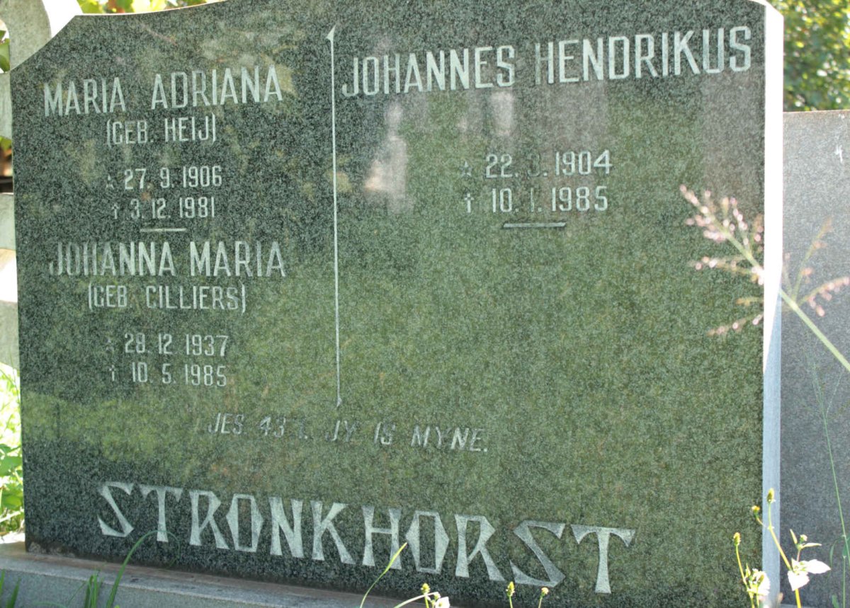 STRONKHORST Johannes Hendrikus 1904-1985 &amp; Maria Adriana HEIJ 1906-1981 :: STRONKHORST Johanna Maria nee CILLIERS 1937-1985