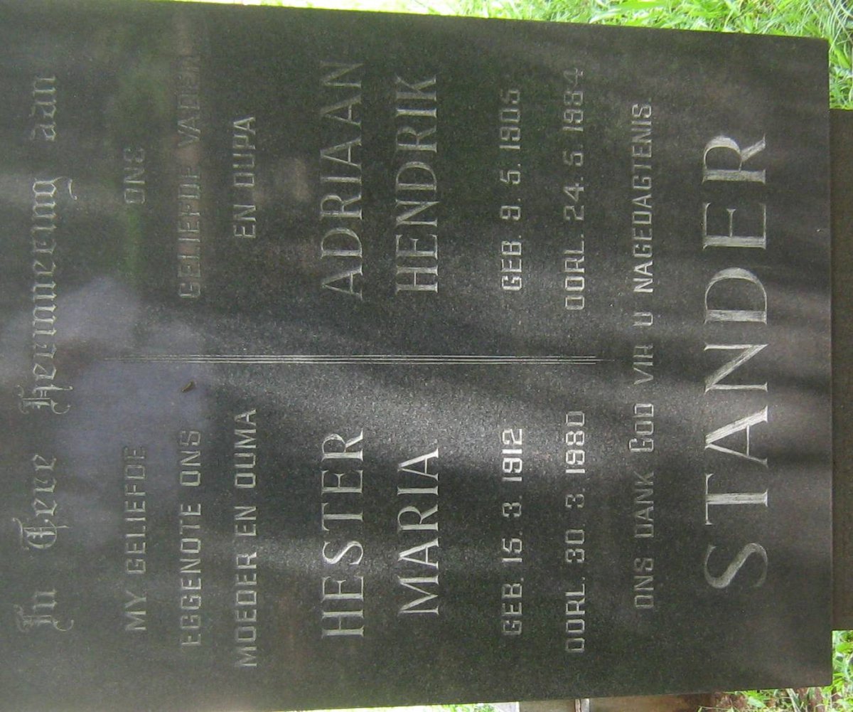 STANDER Adriaan Hendrik 1905-1984 &amp; Hester Maria 1912-1980