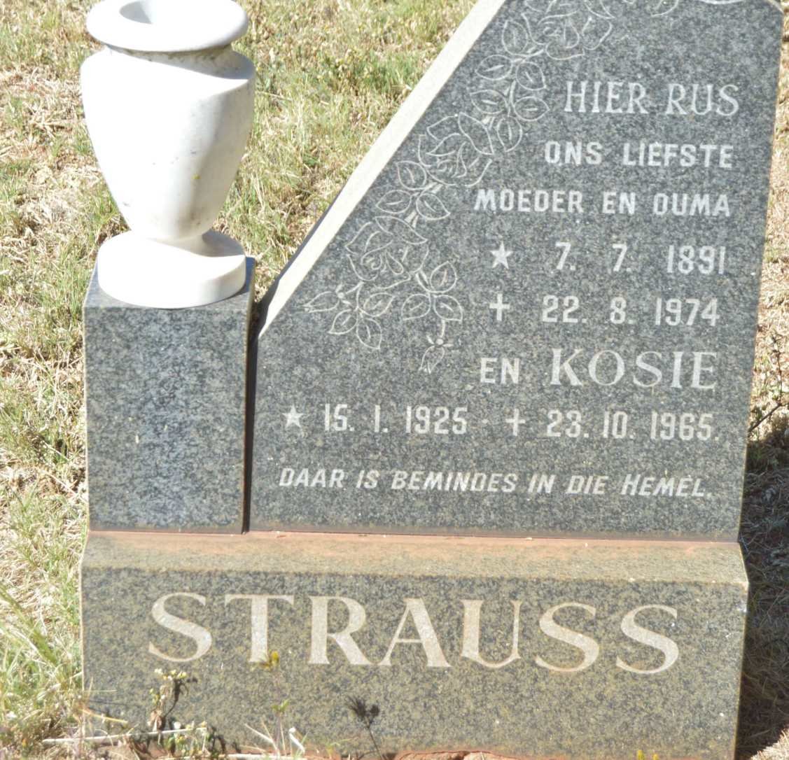 STRAUSS Moeder 1891-1974 :: STRAUSS Kosie 1925-1965