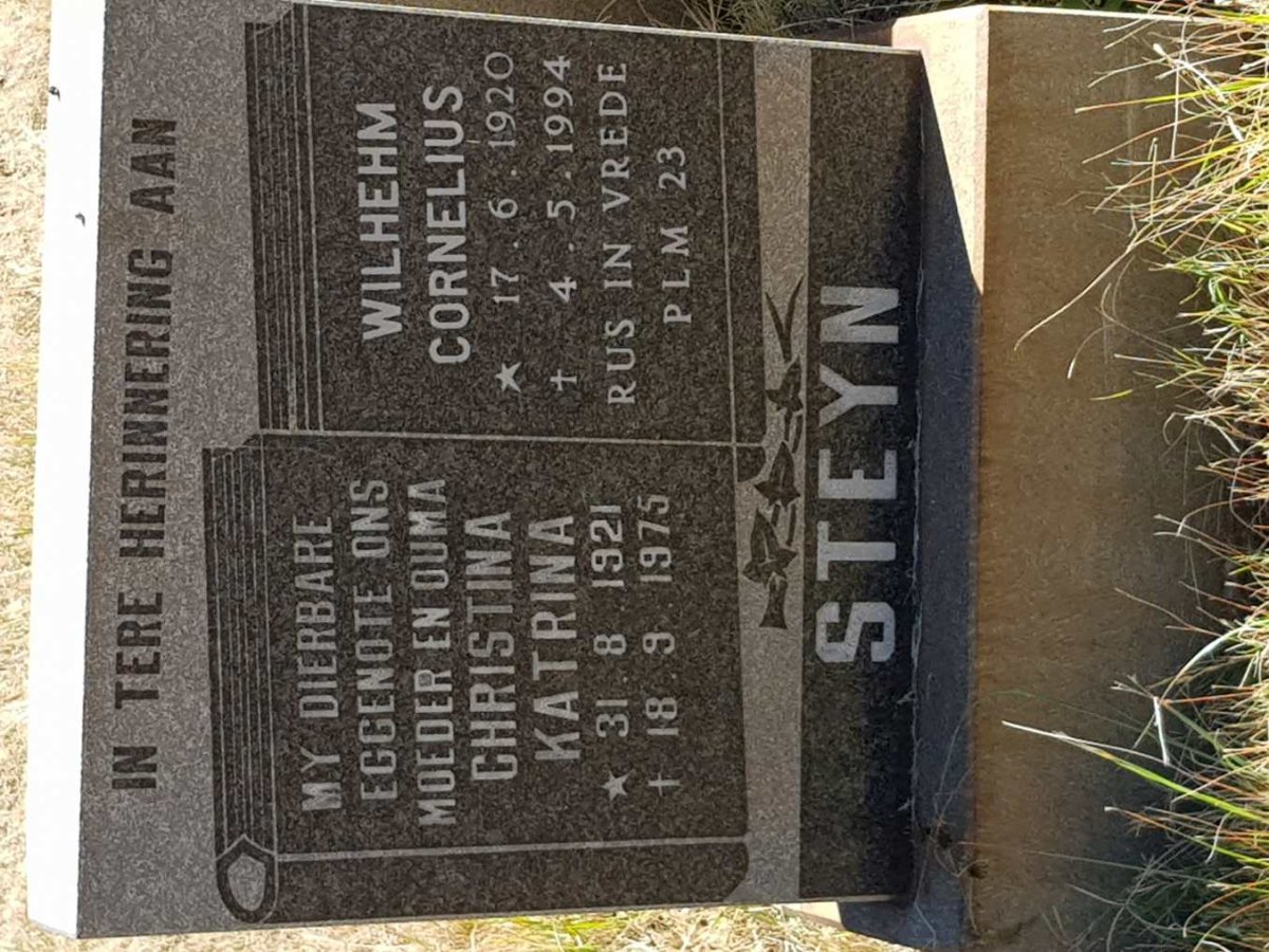 STEYN Wilhehm Cornelius 1920-1994 &amp; Christina Katrina 1921-1975