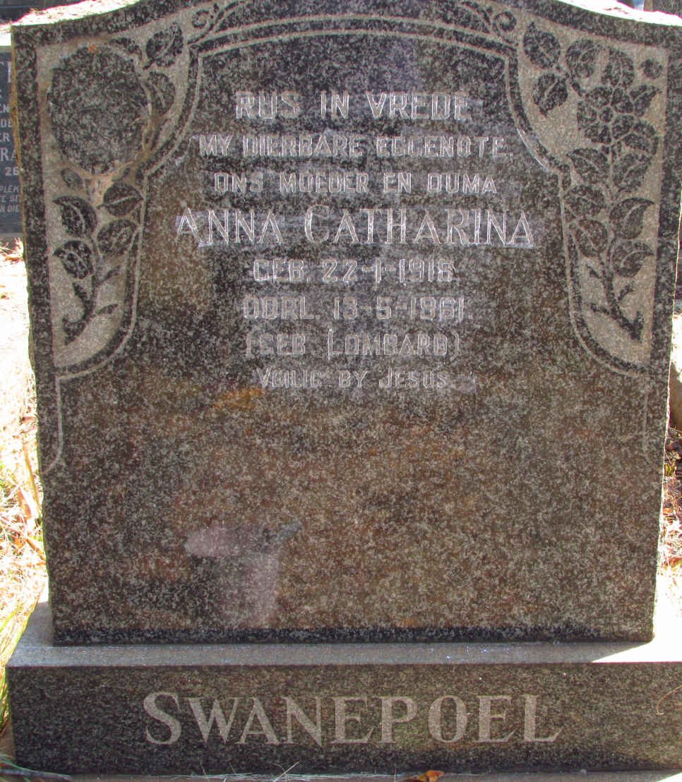SWANEPOEL Anna Catharina nee LOMBARD 1918-1961