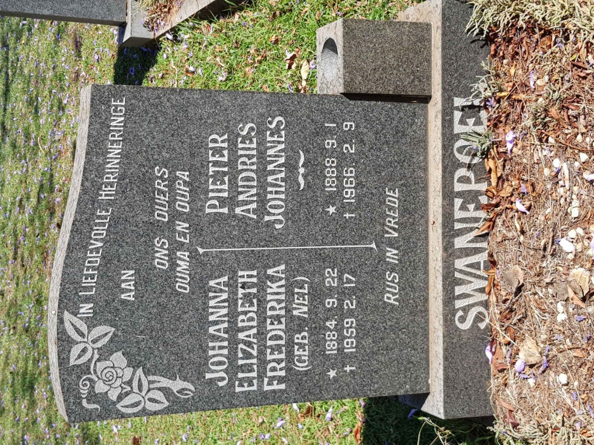 SWANEPOEL Pieter Andries Johannes 1888-1966 &amp; Johanna Elizabeth Frederika NEL 1884-1959