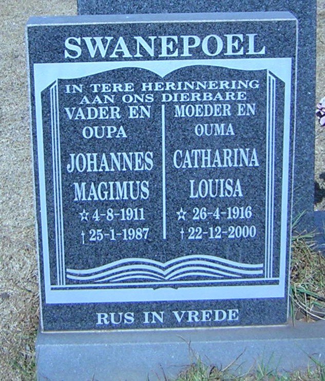 SWANEPOEL Johannes Magimus 1911-1987 &amp; Catharina Louisa 1916-2000