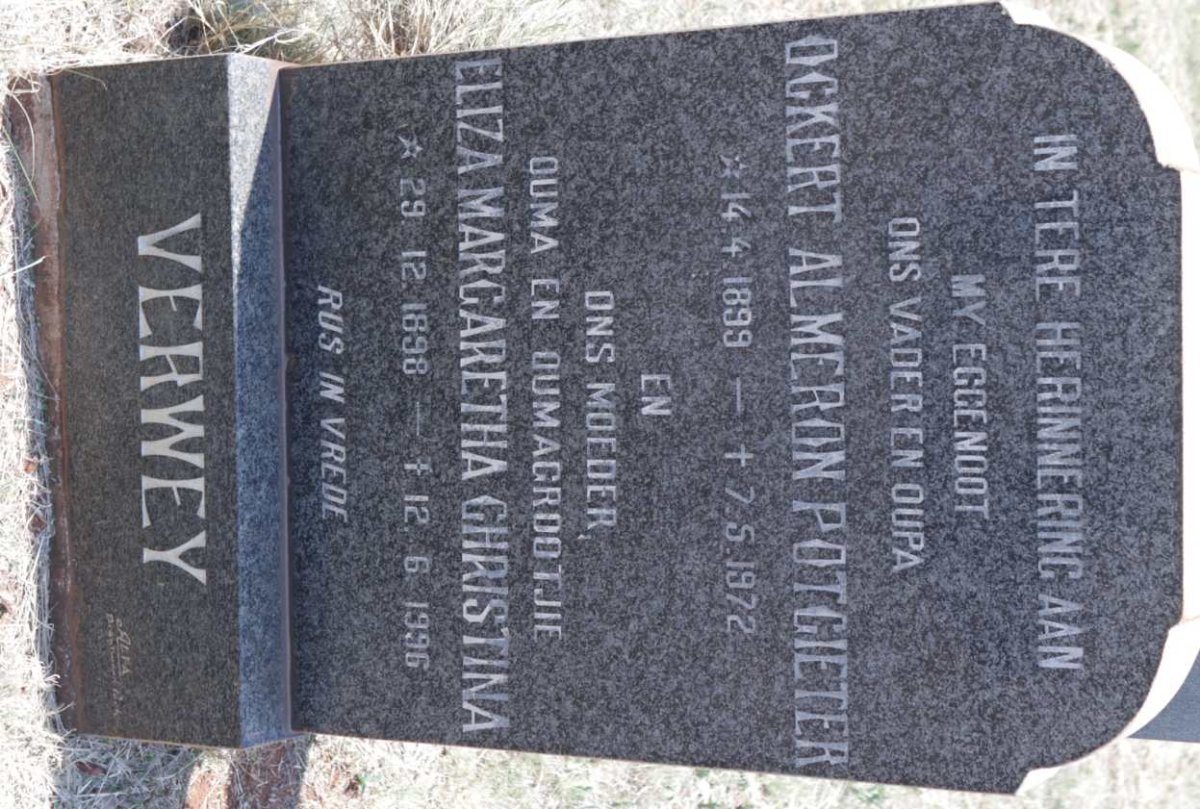 VERWEY Ockert Almeron Potgieter 1899-1972 &amp; Eliza Margaretha Christina 1898-1996