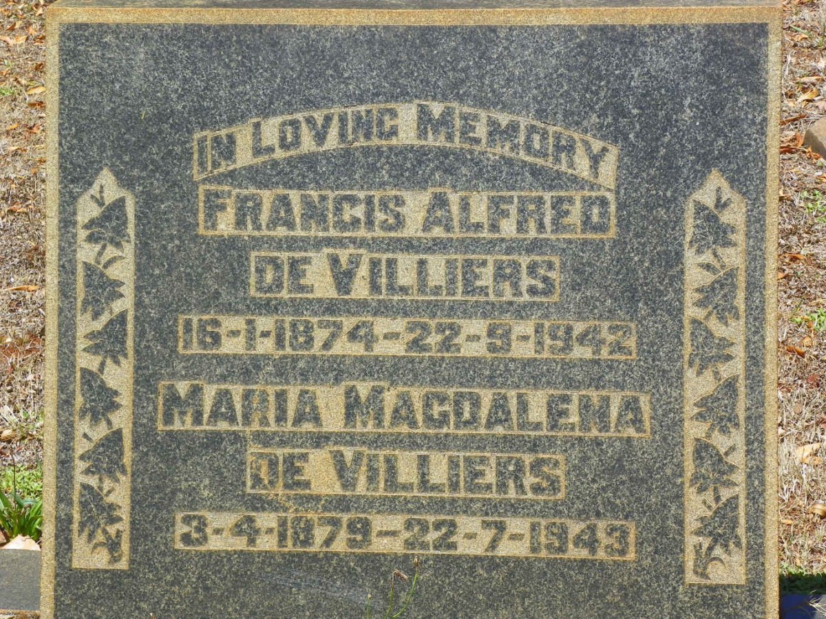 VILLIERS Francis Alfred, de 1874-1942 &amp; Maria Magdalena 1879-1943