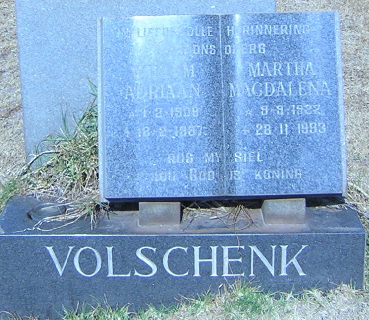 VOLSCHENK Adriaan 1908-1987 &amp; Martha Magdalena 1922-1993