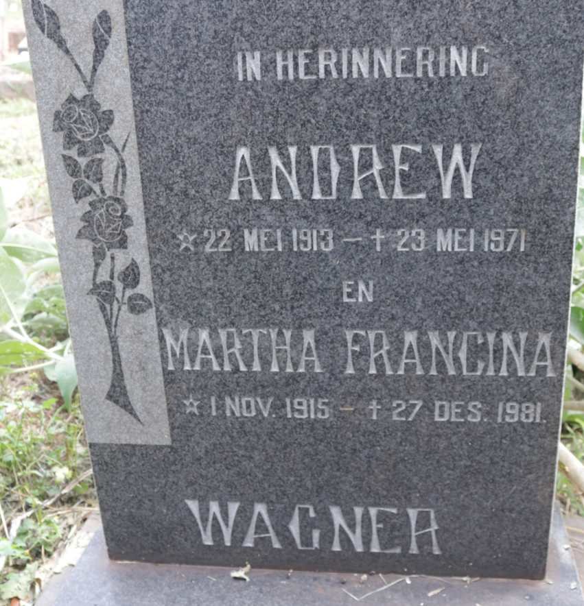 WAGNER Andrew 1913-1971 &amp; Martha Francina 1915-1981