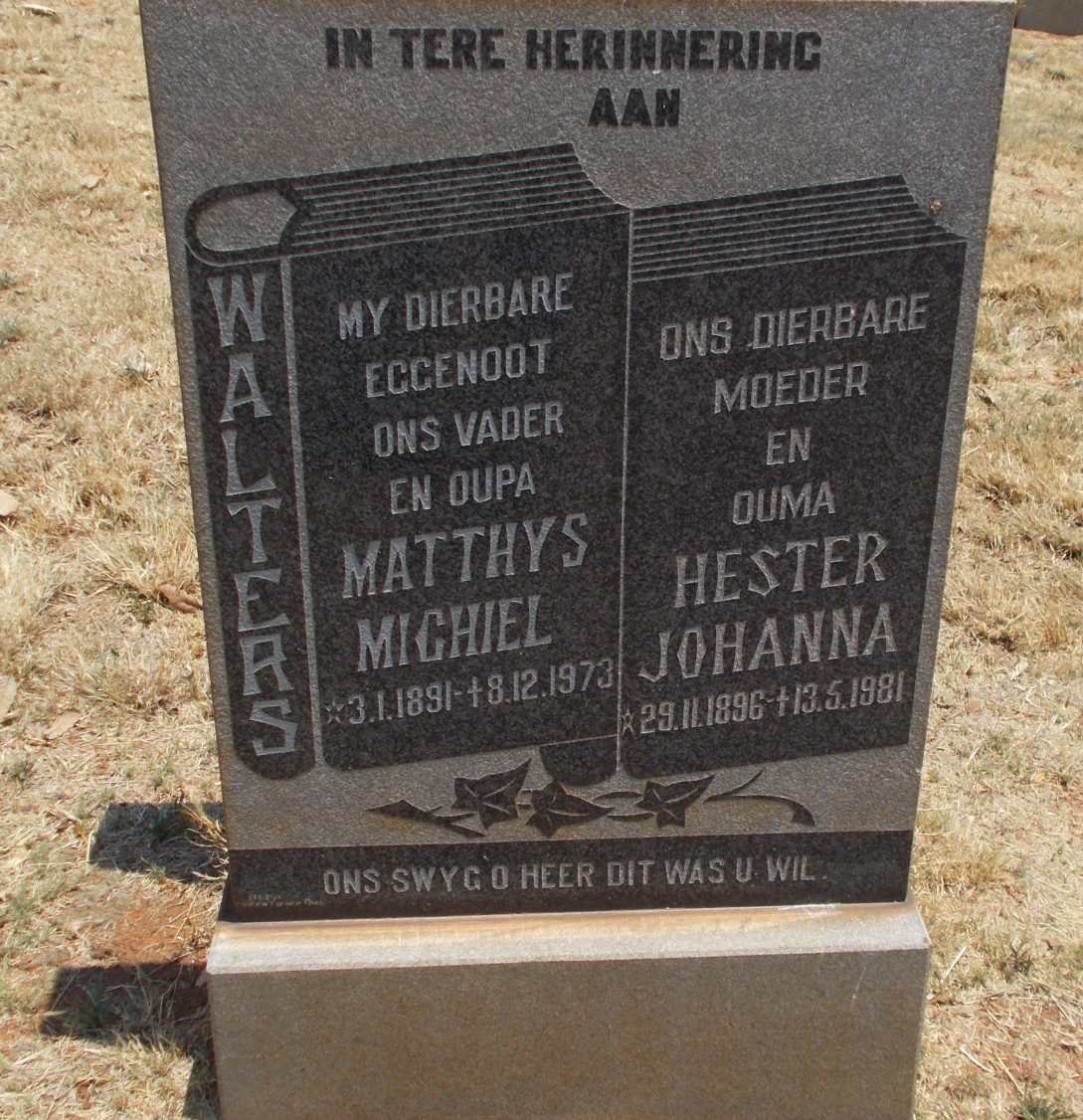 WALTERS Matthys Michiel 1891-1973 &amp; Hester Johanna 1896-1981