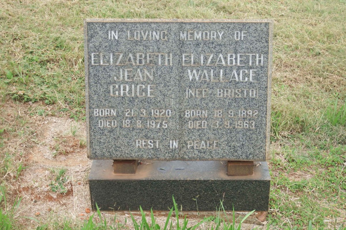 WALLACE Elizabeth nee BRISTO 1892-1963 :: GRICE Elizabeth Jean 1920-1975