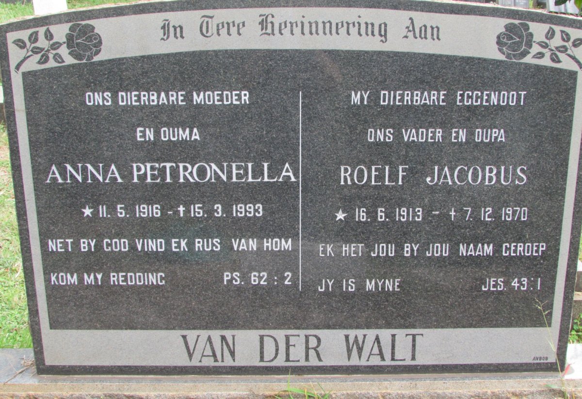 WALT Roelf Jacobus, van der 1913-1970 &amp; Anna Petronella 1916-1993