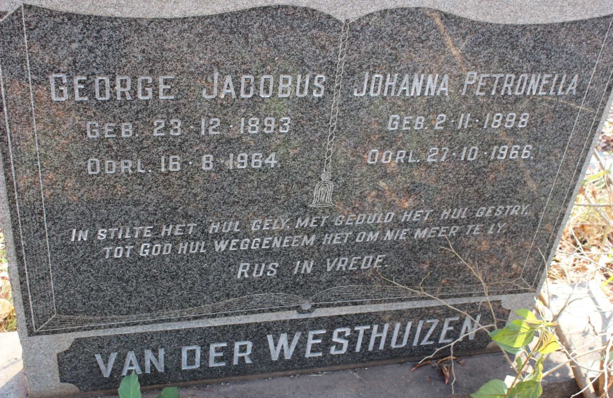 WESTHUIZEN George Jacobus, van der 1893-1964 &amp; Johanna Petronella 1898-1966