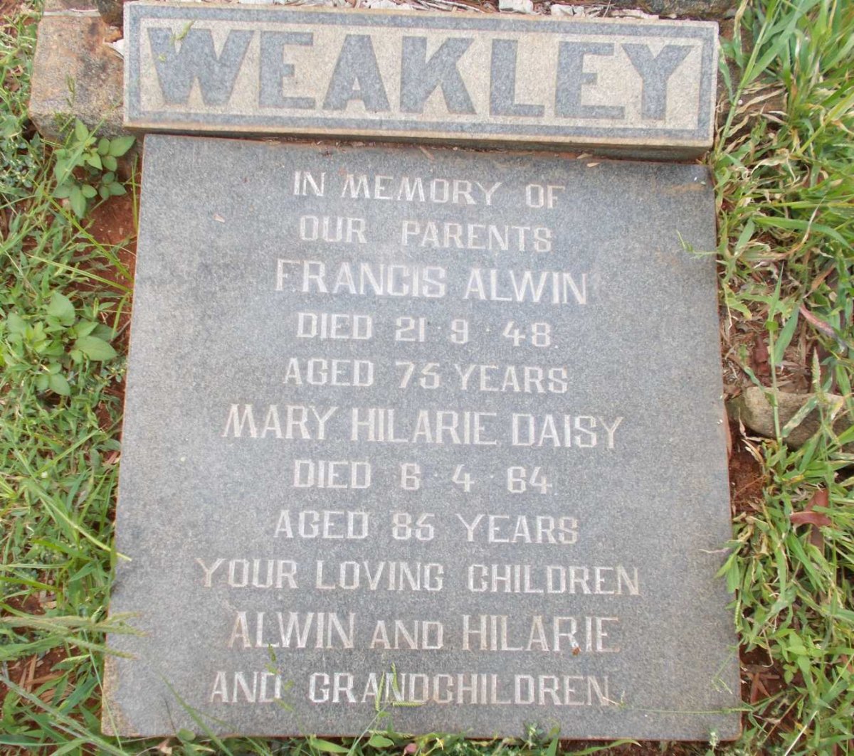 WEAKLEY Francis Alwin -1948 &amp; Mary Hilarie -1964