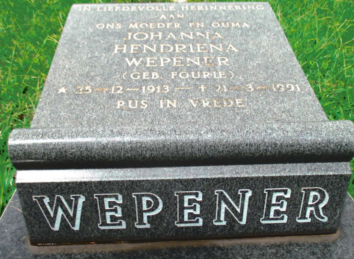 WEPENER Johanna Hendriena nee FOURIE 1913-1991
