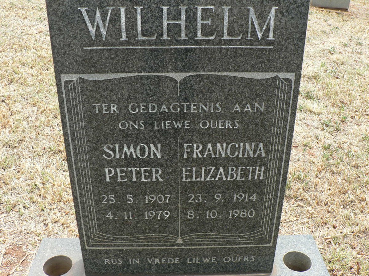 WILHELM Simon Peter 1907-1979 &amp; Francina Elizabeth 1914-1980