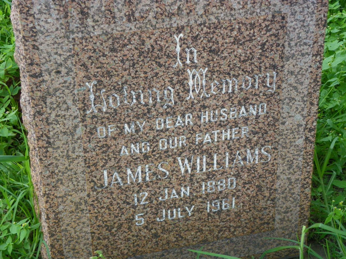 WILLIAMS James 1880-1961 &amp; Ethel Eileen 1877-1969