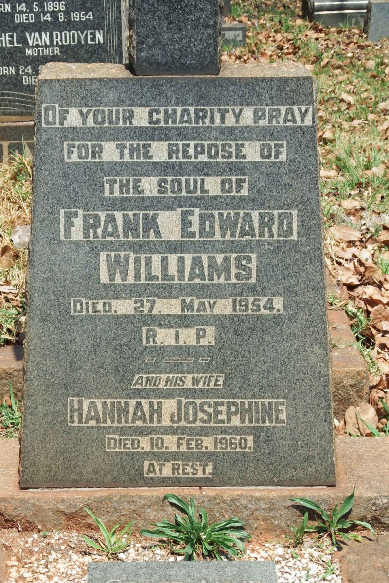 WILLIAMS Frank Edward -1954 &amp; Hannah Josephine -1960