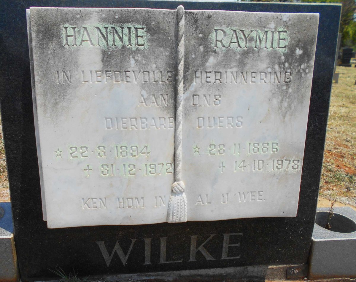 WILKE Raymie 1886-1978 &amp; Hannie 1894-1972