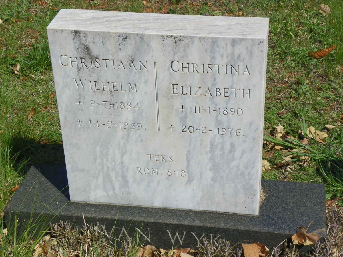 WYK Christiaan Wilhelm, van 1884-1959 &amp; Christina Elizabeth 1890-1976