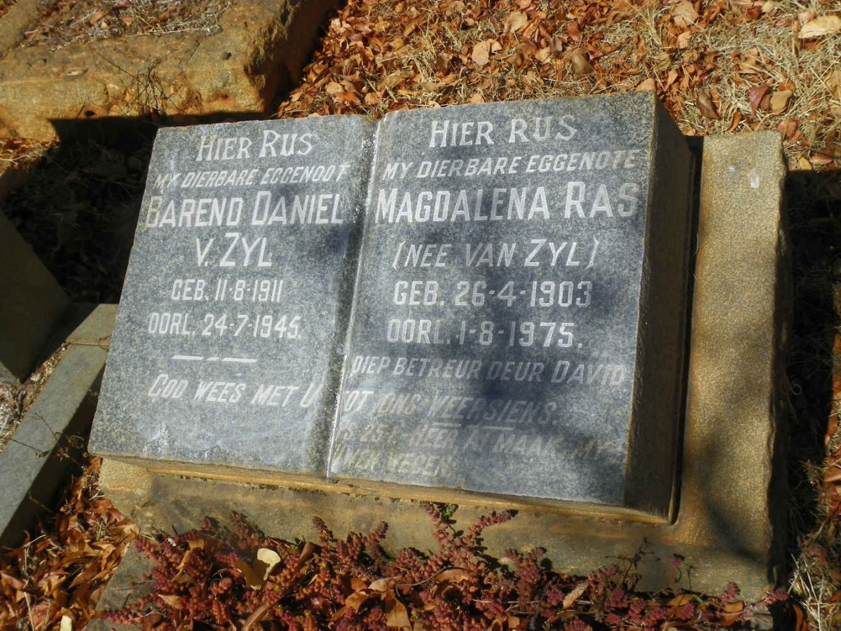 ZYL Barend Daniel, van 1911-1945 :: RAS Magdalena nee VAN ZYL 1903-1975