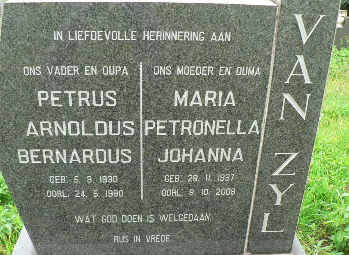 ZYL Petrus Arnoldus Bernardus, van 1930-1990 &amp; Maria Petronella Johanna 1937-2008
