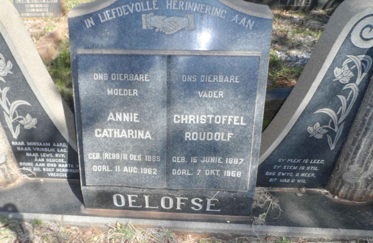 OELOFSE Christoffel Roudolf 1887-1958 &amp; Annie Catharina 1889-1962