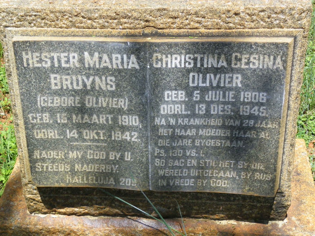 OLIVIER Christina Gesina 1906-1945 :: BRUYNS Hester Maria nee OLIVIER 1910-1942