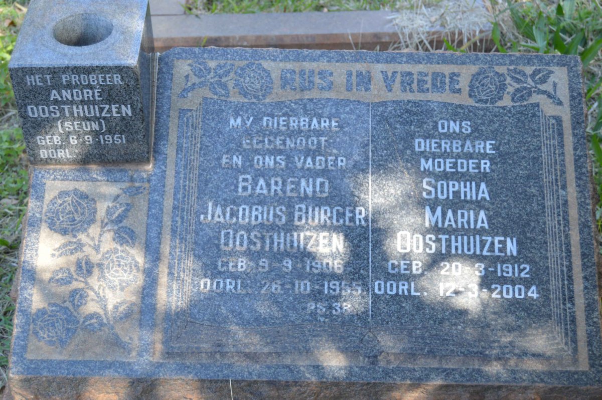 OOSTHUIZEN Barend Jacobus Burger 1906-1955 &amp; Sophia Maria 1912-2004 :: OOSTHUIZEN André 1951-