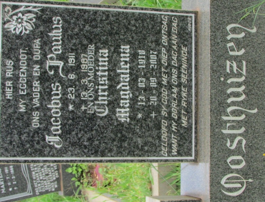 OOSTHUIZEN Jacobus Paulus 1911-1987 &amp; Christina Magdalena 1918-2007
