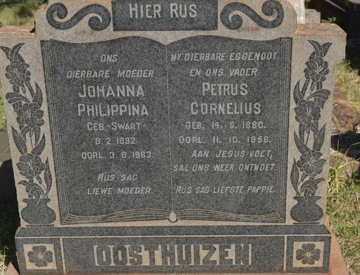 OOSTHUIZEN Petrus Cornelius 1880-1956 &amp; Johanna Philippina SWART 1892-1963