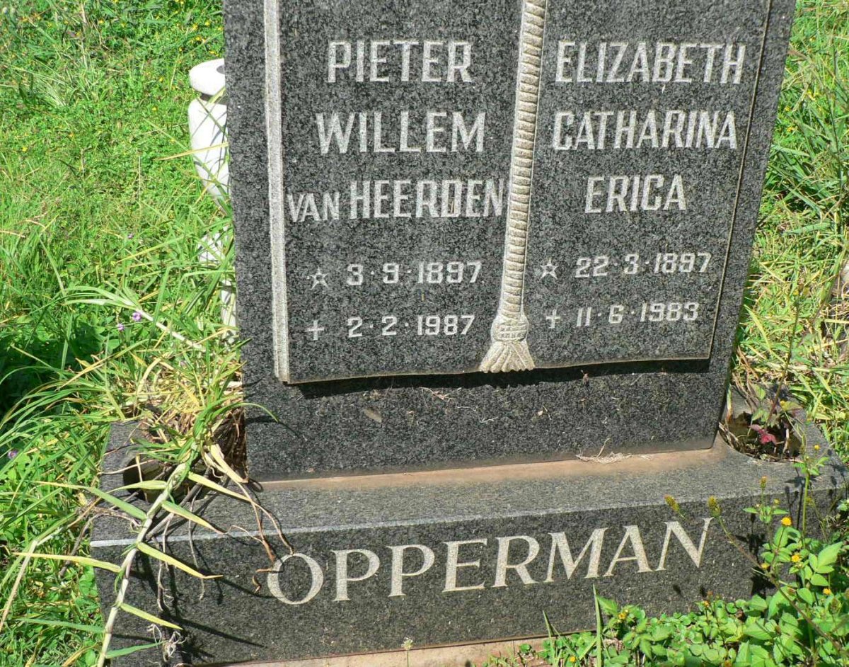 OPPERMAN Pieter Willem van Heerden 1897-1987 &amp; Elizabeth Catharina Erica 1897-1983