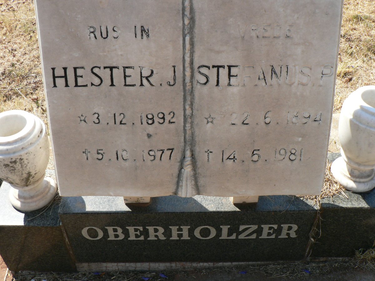 OBERHOLZER Stephanus P. 1894-1981 &amp; Hester J. 1892-1977