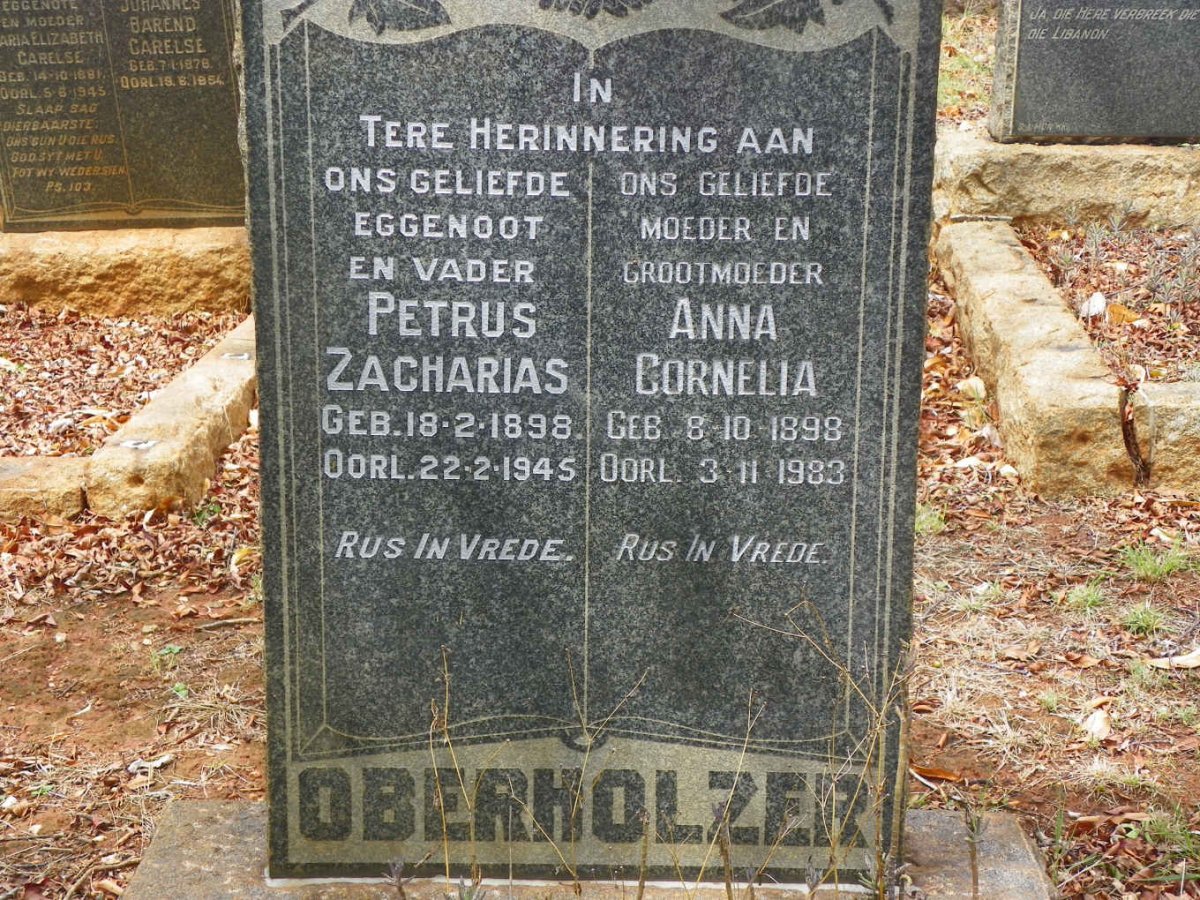 OBERHOLZER Petrus Zacharias 1898-1945 &amp; Anna Cornelia 1898-1983