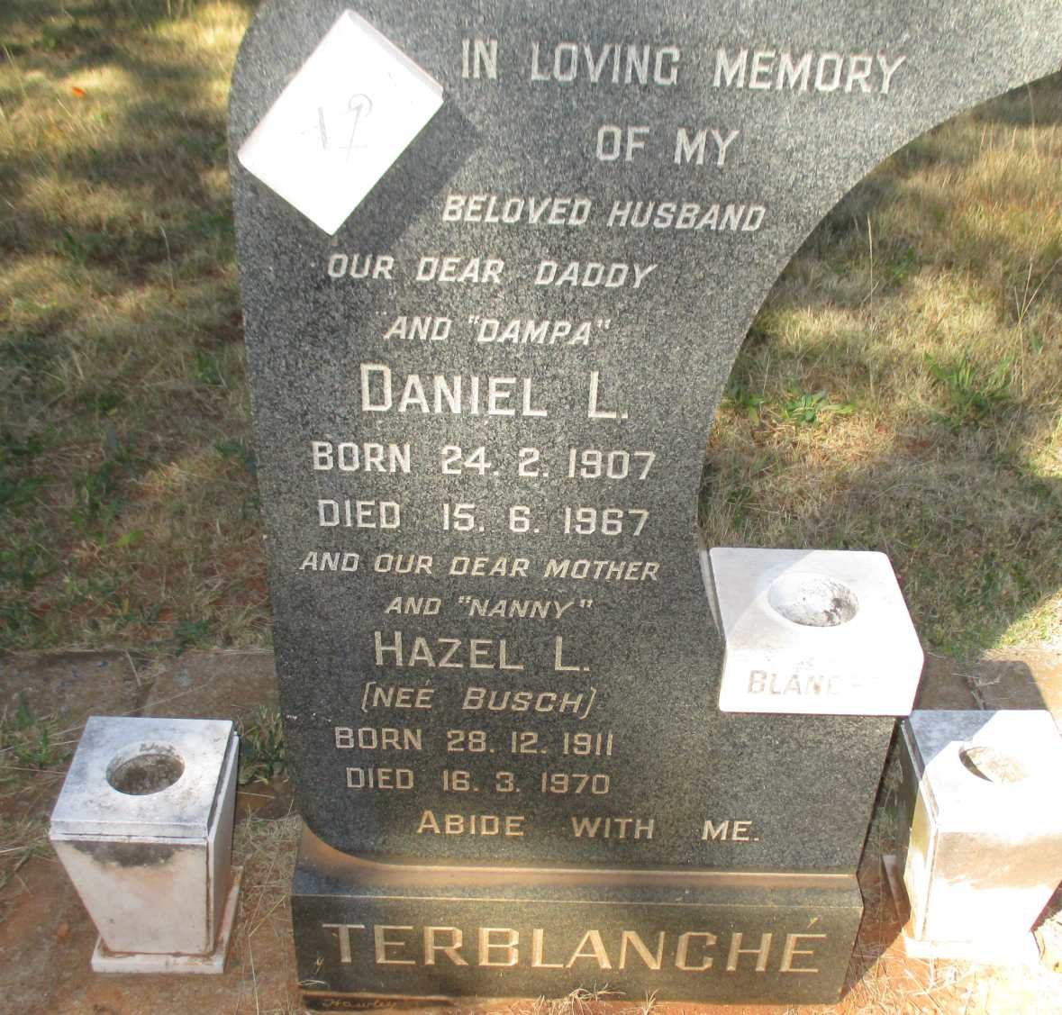TERBLANCHE Daniel L. 1907-1967 &amp; Hazel L. BUSCH 1911-1970