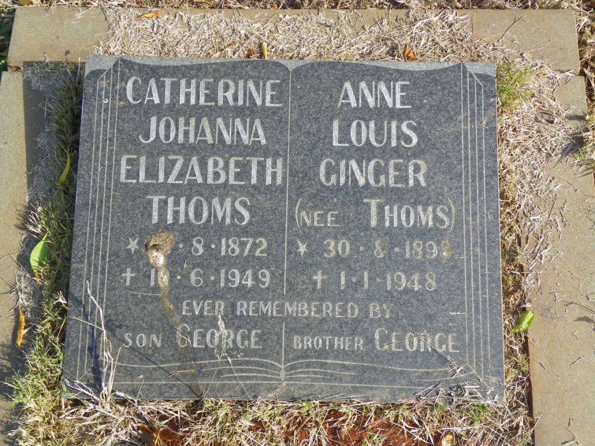 THOMS Catherine Johanna Elizabeth 1872-1949 :: GINGER Anne Louis nee THOMS 1898-1948