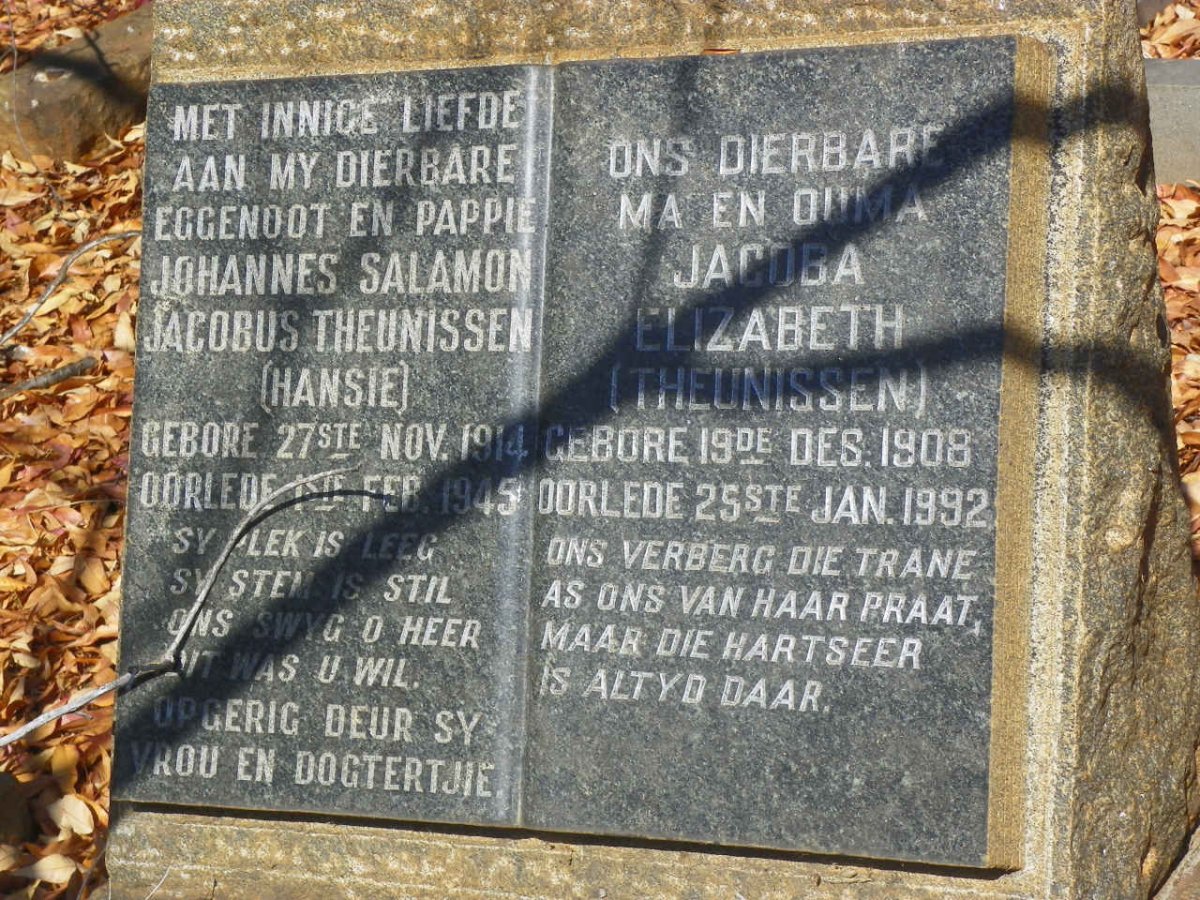 THEUNISSEN Johannes Salamon Jacobus 1914-1945 &amp; Jacoba Elizabeth 1908-1992