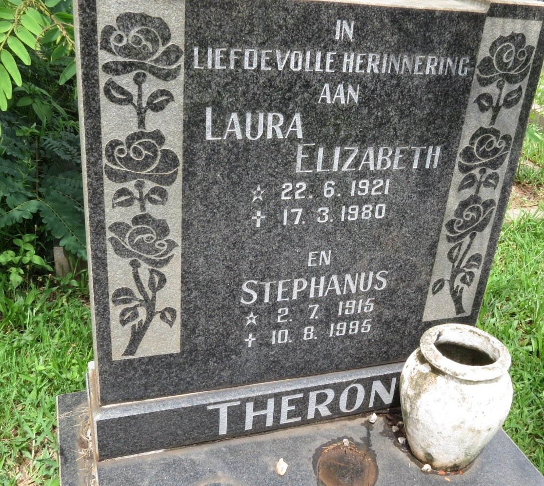 THERON Stephanus 1915-1995 &amp; Laura Elizabeth 1921-1980