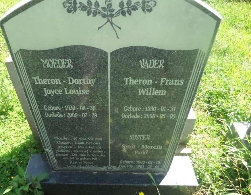 THERON Frans Willem 1930-2000 &amp; Dorthy Joyce Louise 1930-2009 :: SMIT Mercia Enid 1960-1983