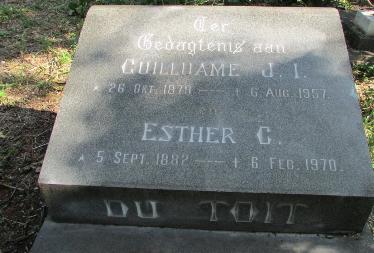 TOIT Guilluame J.I., du 1879-1957 &amp; Esther C. 1882-1970