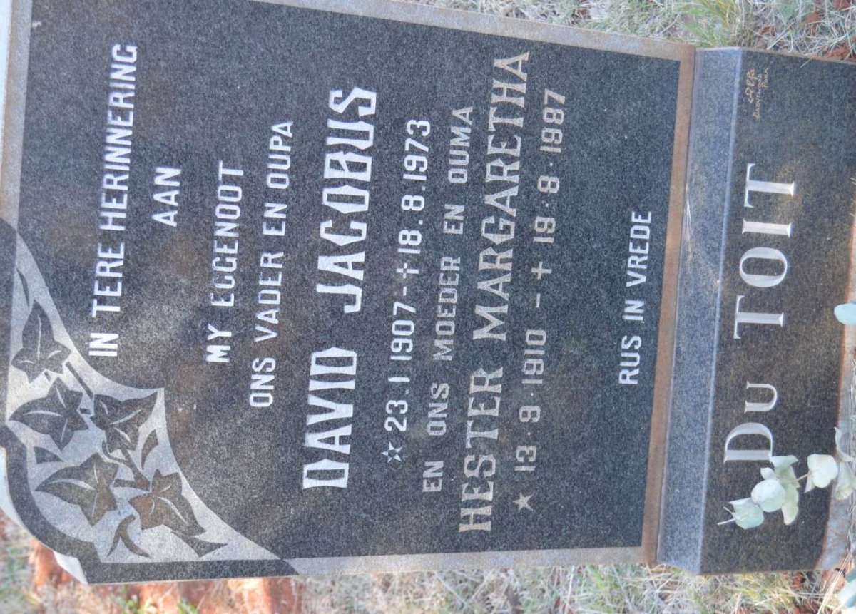 TOIT David Jacobus, du 1907-1973 &amp; Hester Margaretha 1910-1987