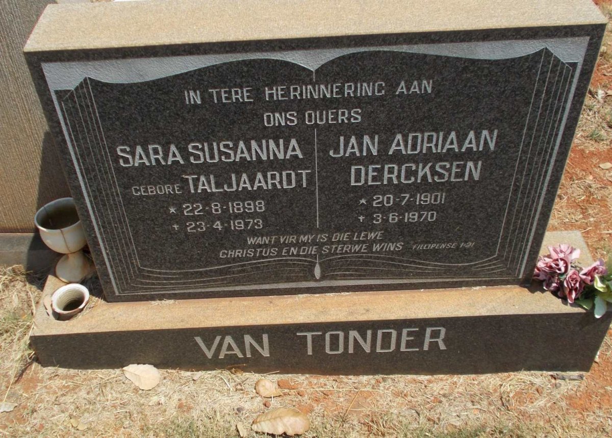 TONDER Jan Adriaan Dercksen, van 1901-1970 &amp; Sara Susanna TALJAARDT 1898-1973