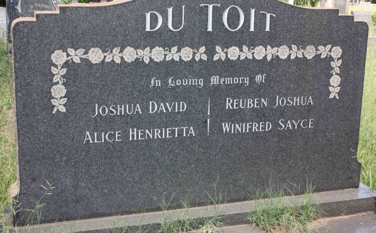 TOIT Joshua David, du &amp; Alice Henrietta :: TOIT Reuben Joshua, du &amp; Winifred Sayce