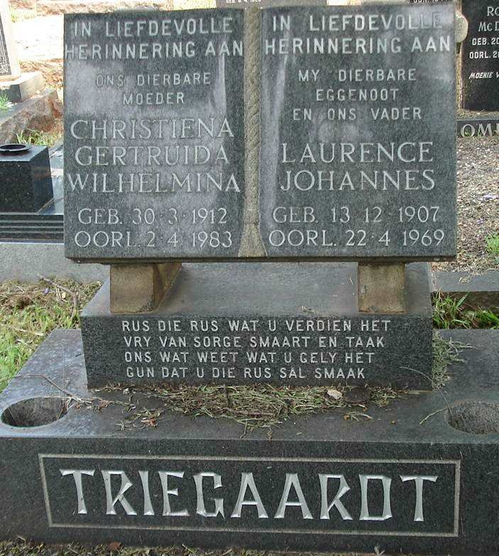 TRIEGAARDT Laurence Johannes 1907-1969 &amp; Christiena Gertruida Wilhelmina 1912-1983