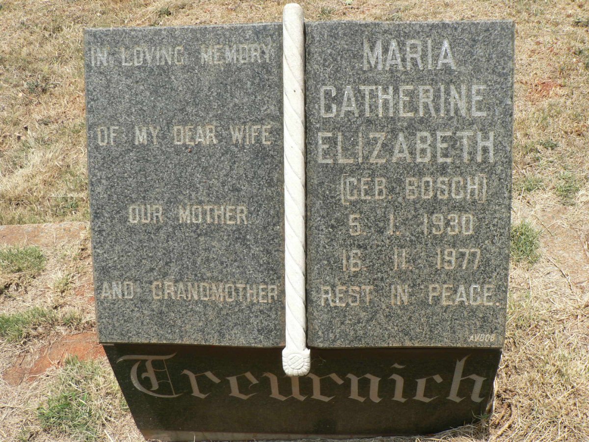 TREURNICH Maria Catherine Elizabeth nee BOSCH 1930-1977